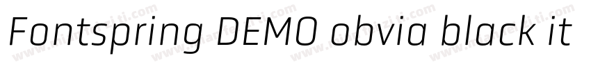 Fontspring DEMO obvia black italic字体转换